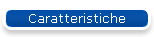Caratteristiche